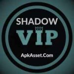 Shadow VIP